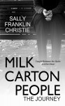 Showcasing Novel’s Trailer – Milk Carton People